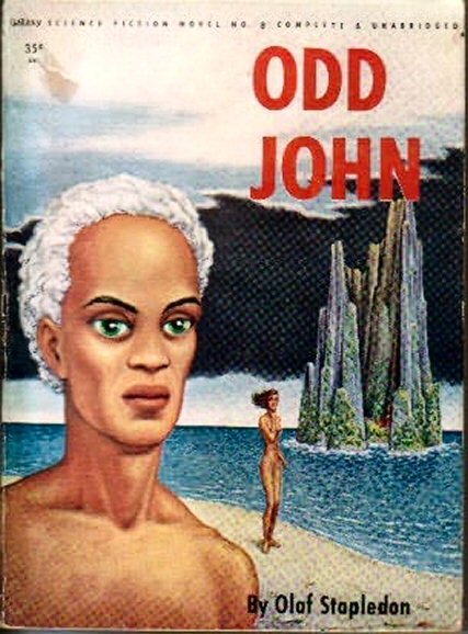Odd John: A Story Between Jest and Earnest